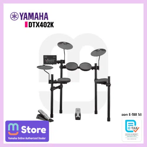 Yamaha DTX402K กลอง Drum